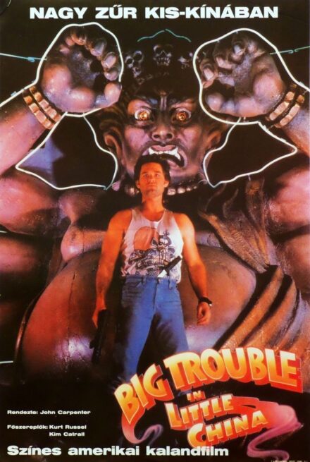 114. tétel,  Nagy zűr kis-Kínában , Big Trouble in Little China, 1988