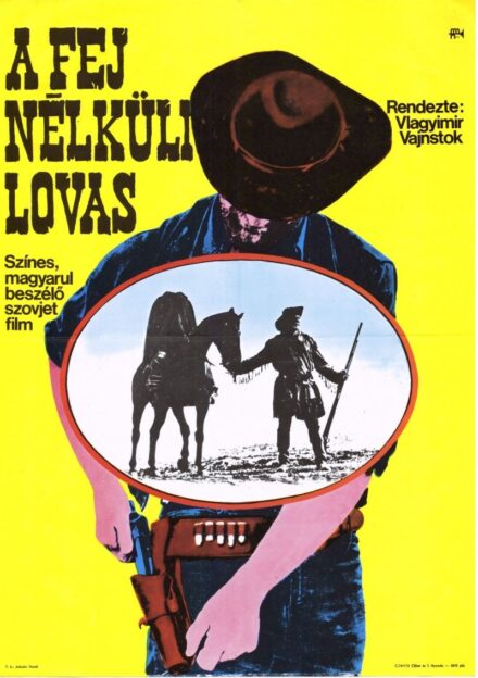 9. tétel,  A fej nélküli lovas, Vsadnik bez golovy, 1974