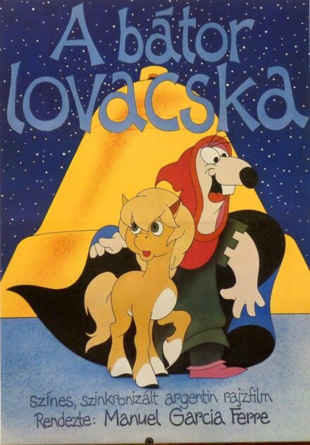 5. tétel,  A bátor lovacska, Ico, el caballito valiente, 1987