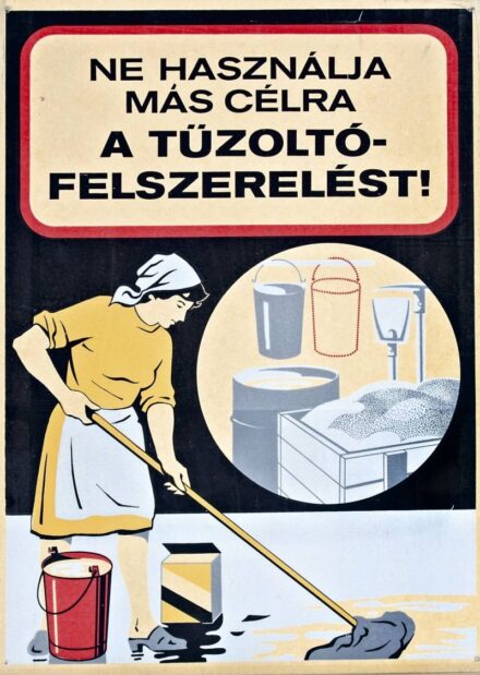 231. tétel, Ne használd más célra a tűzoltó felszerelést