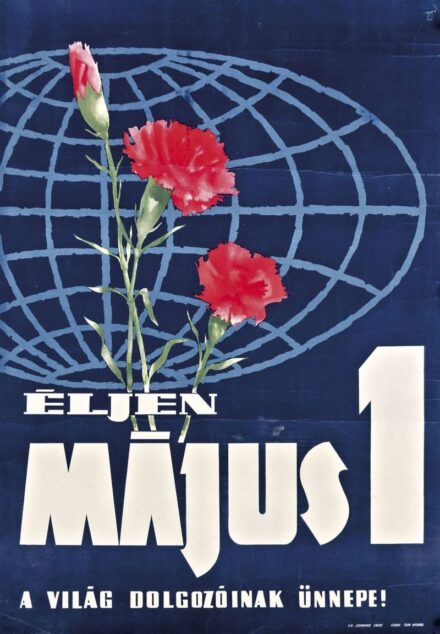 229. tétel, Éljen május elseje