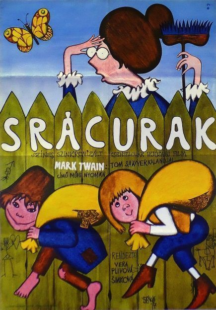 141. tétel, Srácurak  Páni kluci  1977  csehszlovák  Benkő Sándor (graf.)  Vera Plivová Simková (rend.)  cca. 594 × 841 mm