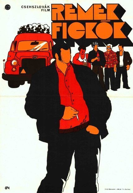 130. tétel, Remek fickók  Dost dobrí chlapi   1972  csehszlovák  B.M. (graf.)  Jozef Rezucha (rend.)  cca. 420 × 594 mm