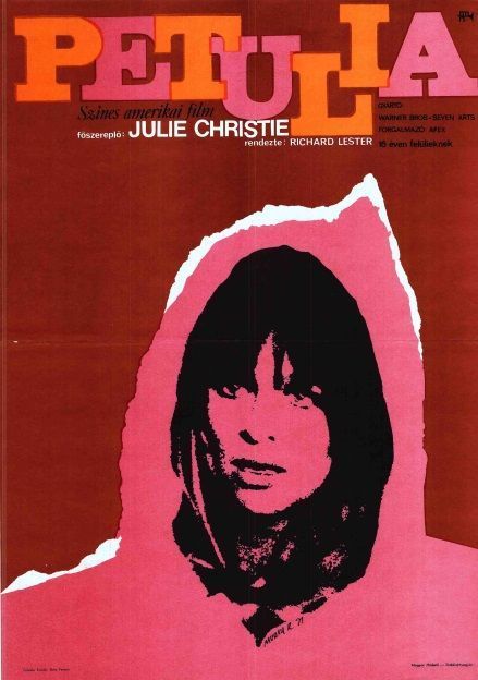 120. tétel, Petulia  1971  amerikai  Muray Róbert (graf.)  Richard Lester (rend.)  cca. 420 × 594 mm