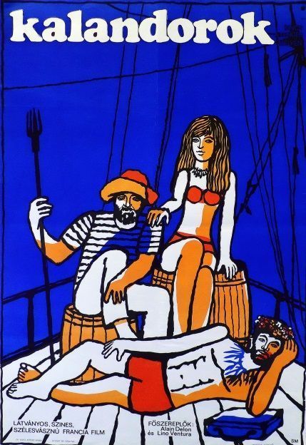 92. tétel, Kalandorok  Les aventuriers  1968  francia  Sándor Margit (graf.)  Robert Enrico (rend.)  cca. 594 × 841 mm