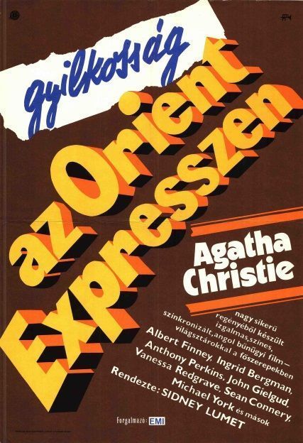 82. tétel, Gyilkosság az Orient expresszen  Murder on the Orient Express  1977  angol  Sidney Lumet (rend.)  cca. 420 × 594 mm  47. Oscar-gálán díj, 28. BAFTA-gálán díjak, Evening Standard-díjak és a Brit forgatókönyvírók Szövetségének díja