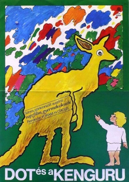 59. tétel, Dot és a kenguru  Dot and the Kangaroo  1980  ausztrál  Molnár Gyula (graf.)  Yoram Gross (rend.)  cca. 420 × 594 mm