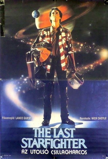 46. tétel, Az utolsó csillagharcos  The Last Starfighter    1988  amerikai  Charles deMar (graf.)  Nick Castle (rend.)  cca. 594 × 841 mm