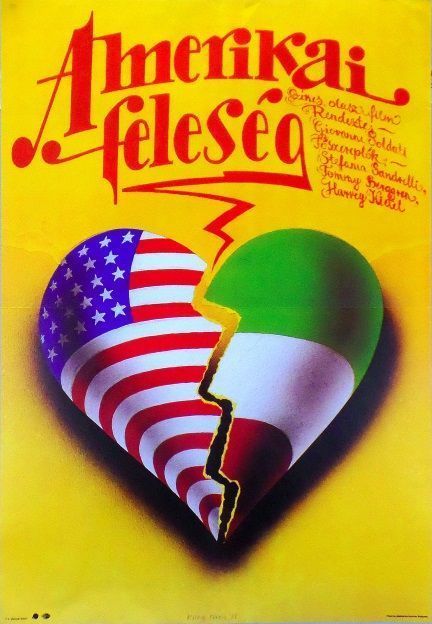 40. tétel, Amerikai feleség  La sposa americana  1988  olasz  Khell Csörsz (graf.)  Giovanni Soldati (rend.)  cca. 594 × 841 mm