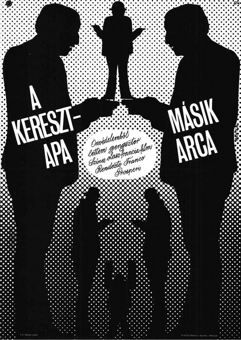 13. tétel, A keresztapa másik arca  L'altra faccia del padrino  1975  olasz - francia  Máté András (graf.)  Franco Prosperi (rend.)  cca. 420 × 594 mm