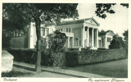 Budapest III. Aquincum, múzeumm