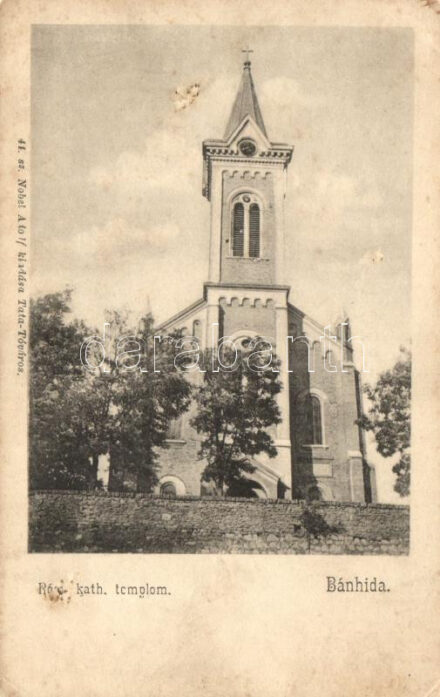 Bánhida, Római katolikus templom, Nobel Adolf kiadása (EK)