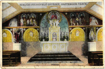 Esztergom-Tábor, Szalézi fiúnevelő Intézet, Főoltár (kis szakadás / small tear)