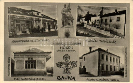 Bajna, Földmíves szövetkezet, Községi tanácsház, M.D.P. bajnai szervezete, iskola