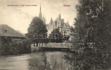 Kassa, Kosice; Hernád folyó, Szent István híd; kiadja Holland Gusztáv / river, bridge