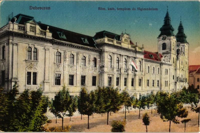 Debrecen, Római katolikus templom és főgimnázium (EK)