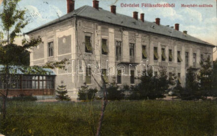 Félixfürdő, Menyhért szálloda / hotel (EK)