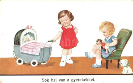 'Sok baj van a gyerekekkel' / children playing with dolls, W.S.S.B. No. 7005/2 (EK)