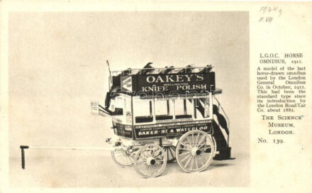 L.G.O.C. Horse Omnibus, 1911; The Science Museum London No. 139.