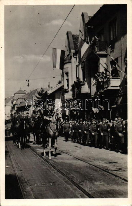 1940 Nagyvárad, Oradea; bevonulás, Horthy Miklós / entry of the Hungarian troops, Horthy