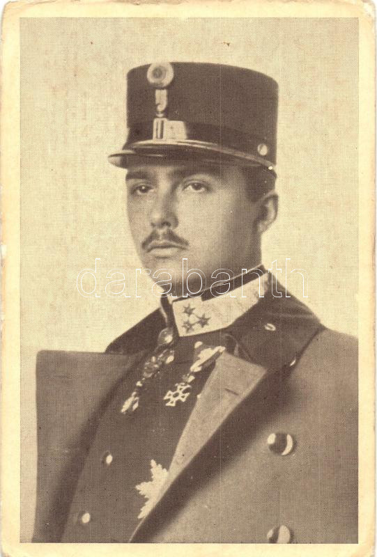 II. Ottó király a cs. és kir. 17. gyalogezred tulajdonosa, ezredesi egyenruhában, kiadja a 'Legitim Királyság' Szombathely / Otto, the Crown Prince (kopott sarkak / worn edges)