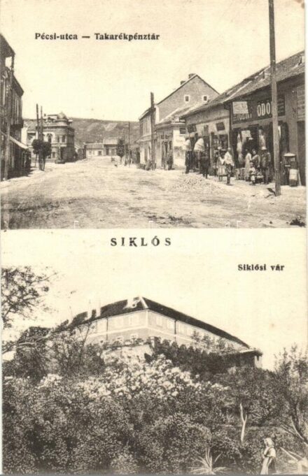 Siklós, Pécsi utca, takarékpénztár, vár, Igert Ödön üzlete