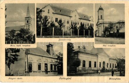 Sárbogárd, Járásbíróság, Polgári iskola, Községháza, Római katolikus és református templomok (EK)