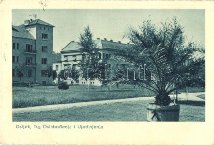 Eszék, Esseg, Osijek; tér / Trg Oslobodenja i Ujedinjenja / square