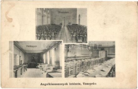 Veszprém, Angolkisasszonyok intézete, díszterem, hálóterem, ebédlő (EK)