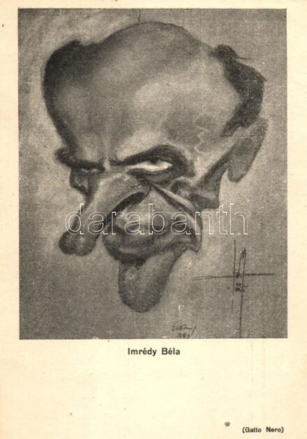 Imrédy Béla miniszterelnök. Nemzetiszocialista-ellenes gúnyos karikatúra / Hungarian prime minister. WWII anti-NS mocking caricature s: Gatto Nero (Wittmann Rezső)