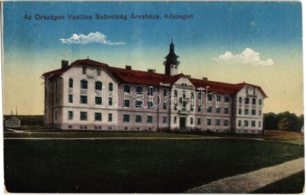 Kőszeg, Országos Vasutas Szövetség Árvaháza