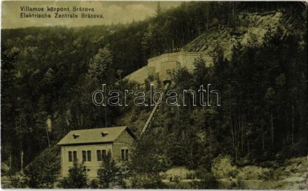 Brázova, Breazova; Villamos központ / Elektrische Zentrale / electric power central (r)
