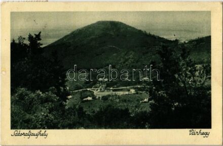 1938 Sátoraljaújhely, Várhegy