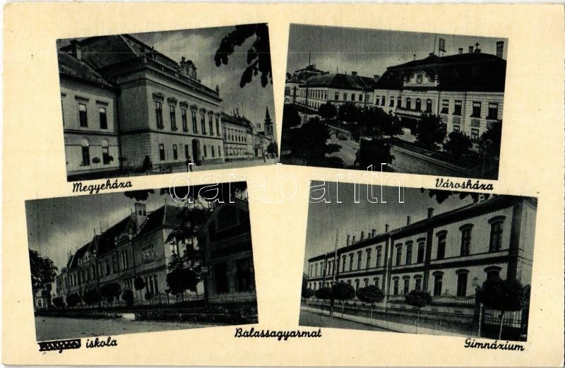 Balassagyarmat, Megyeháza, városháza, iskola, gimnázium