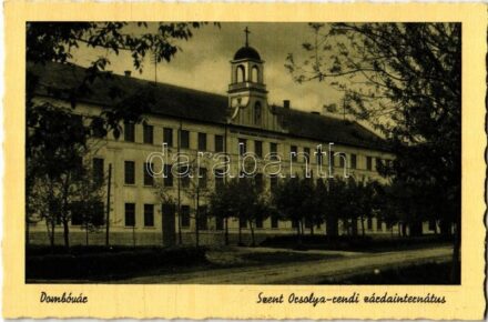Dombóvár, Szent Orsolya-rendi zárdainternátus