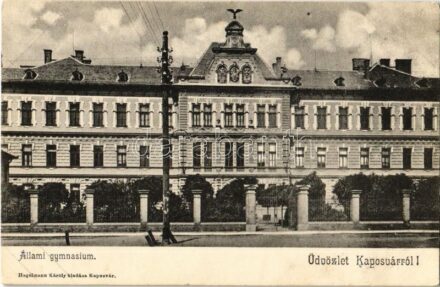 Kaposvár, Állami gimnázium. Kiadja Hagelmann Károly