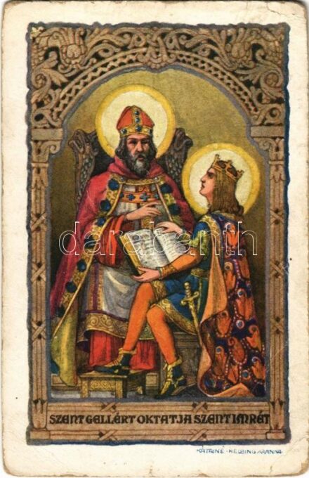 Szent Gellért oktatja Szent Imrét. Rigler József Ede 16/6. / Der Heilige Gerhard lehrt Emerich den Heiligen / Saint Gerard of Csanád instructs Saint Emeric s: Kátainé Helbing Aranka (kopott sarkak / worn corners)