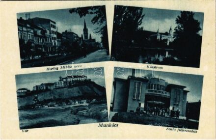 Munkács, Mukacheve, Mukacevo; Horthy Miklós utca, klastrom, vár, Scala filmszínház / street, monastery, castle, cinema