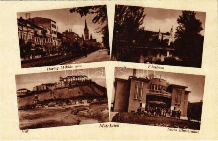 Munkács, Mukacheve, Mukacevo; Horthy Miklós utca, klastrom, vár, Scala filmszínház / street, monastery, castle, cinema
