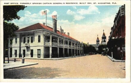 St. Augustine (Florida), Post Office, formerly Spanish Captain General's residence, built 1591