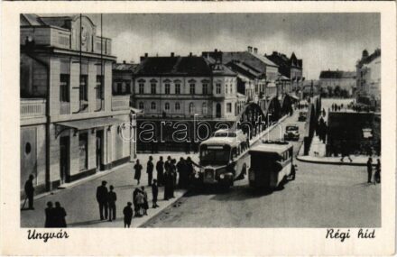 Ungvár, Uzshorod, Uzhhorod, Uzhorod; régi híd, autóbusz, automobil / old bridgem autobus, automobile