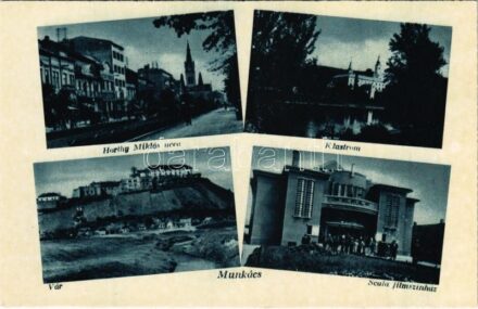 Munkács, Mukacheve, Mukacevo; Horthy Miklós utca, klastrom, vár, Scala filmszínház / street, monastery, castle, cinema
