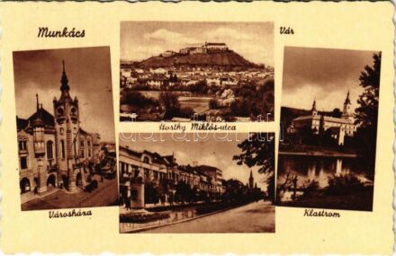 Munkács, Mukacheve, Mukacevo; városháza, Horthy Miklós utca, vár, klastrom / town hall, street, castle, monastrey