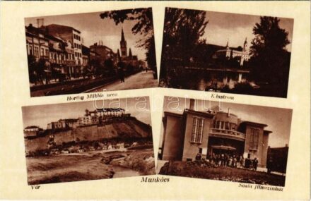 Munkács, Mukacheve, Mukacevo; Horthy Miklós utca, klastrom, vár, Scala filmszínház / street, monastery, castle, cinema