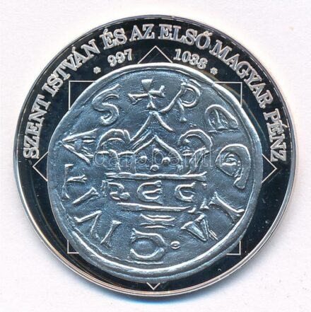 DN 'A magyar nemzet pénzérméi - Szent István és az első magyar pénz 997-1038' Ag emlékérem tanúsítvánnyal (10,37g/0.999/35mm) T:PP halvány patina