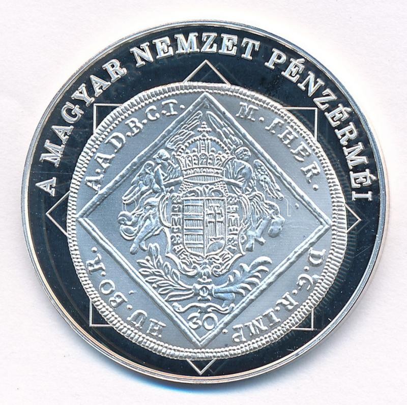 DN 'A magyar nemzet pénzérméi - Egységes verdejelek bevezetése 1740-1780' Ag emlékérem tanúsítvánnyal (10,37g/0.999/35mm) T:PP fo.