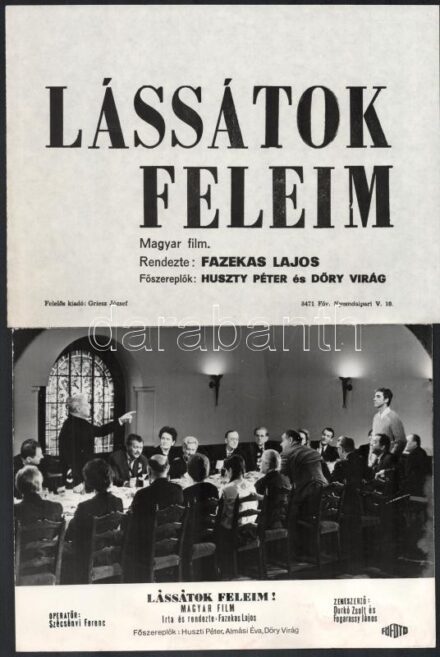 1967 ,,Lássátok feleim' című magyar filmről 13 db produkciós filmfotó, + hozzáadva egy szöveges kisplakátot, Pánczél György (1920-?) filmtörténész hagyatékából (film- és színházifotó-gyűjteményéből), 18x24 cm