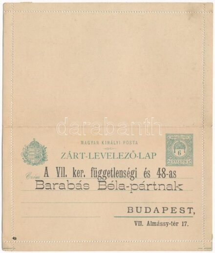 1906 Zárt Levelezőlap a VII. ker. függetlenségi és 48-as Barabás Béla pártnak. Budapest, Almássy tér 17. Csatlakozási nyilatkozat