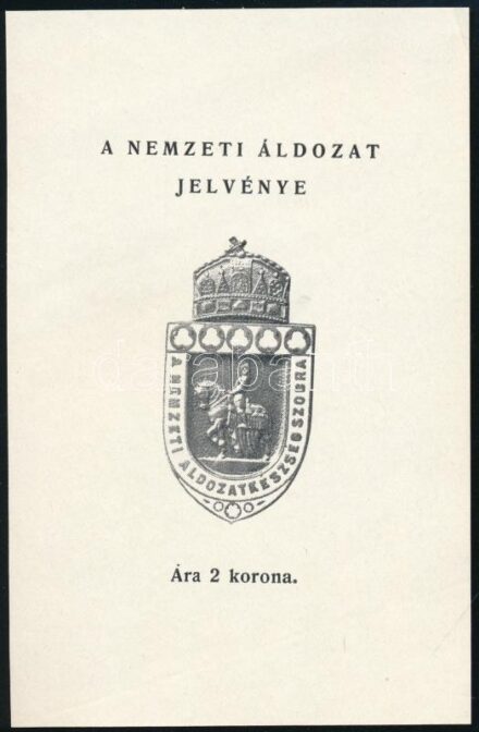 cca 1915 A Nemzeti Áldozat Jelvénye címke 7,5x11,5 cm