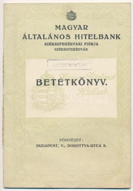 1944. 'Magyar Általános Hitelbank' betétkönyve szárazpecséttel